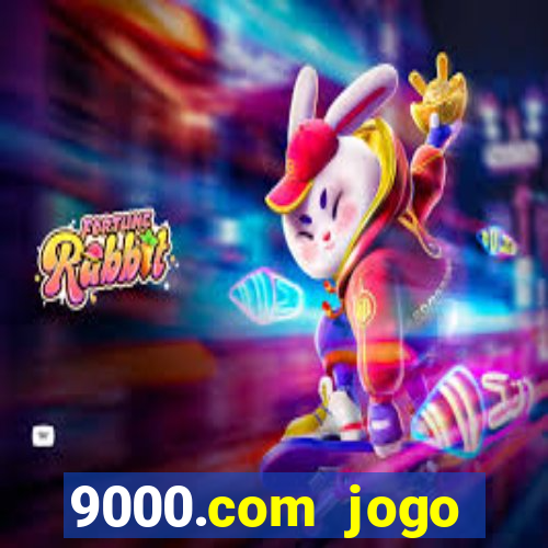 9000.com jogo cassino baixar